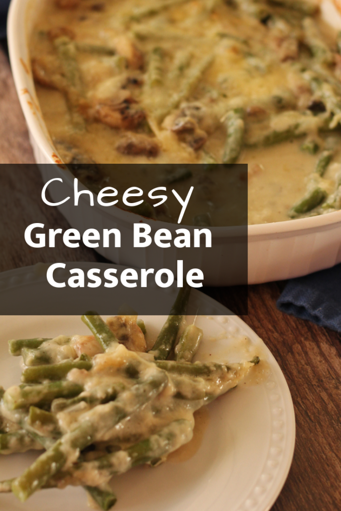 cheesy green bean casserole