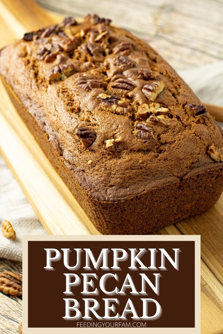 PUMPKIN BREAD TOPPED WITH PECANS