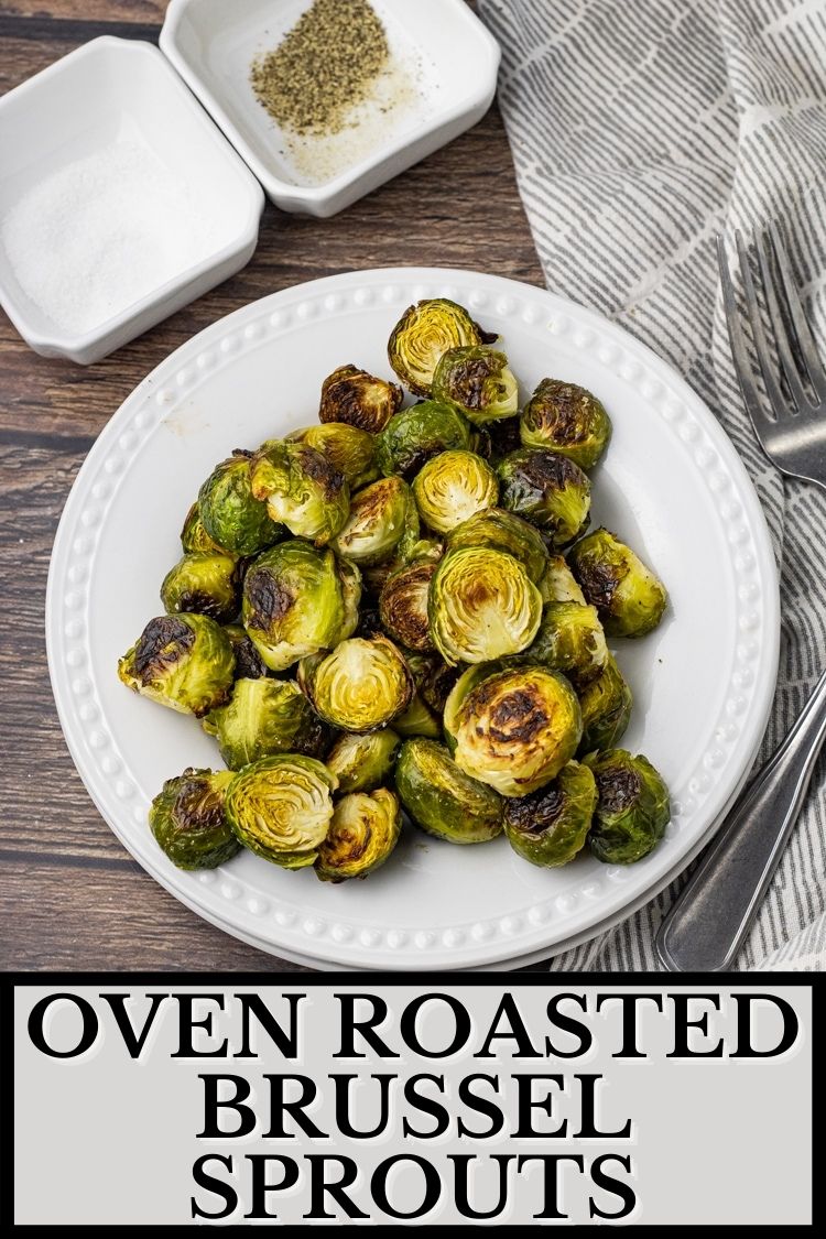 Oven Roasted Brussel Sprouts are such a simple vegetable side dish. These Roasted Brussel Sprouts are simply seasoned the let the flavors of the Brussel Sprouts shine!