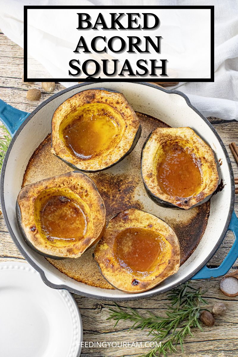 This easy Acorn Squash recipe is full of flavor from butter, cinnamon, nutmeg and brown sugar. Oven baked acorn squash is easy to prep and place in the oven to bake.