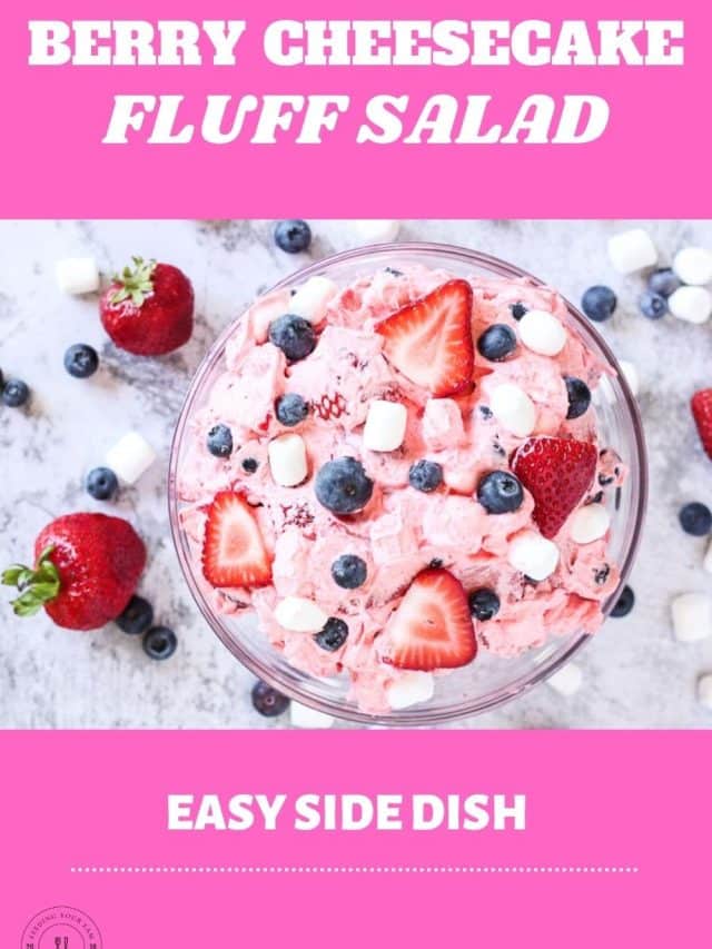 Berry Cheesecake Fluff Salad